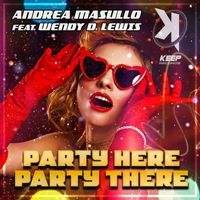 Andrea Masullo - Party Here Party There