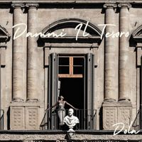 Dola - Dammi Il Tesoro (Give up the Gold - Italian Version)