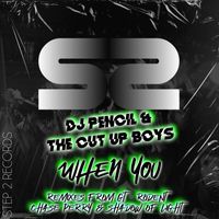The Cut Up Boys and DJ Pencil - When You