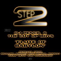 The Cut Up Boys and DJ Pencil - Flute of Babylon
