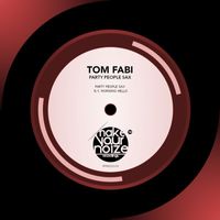 Tom Fabi - Party People Sax