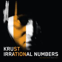 Krust - Irrational Numbers Vol 4 (Explicit)