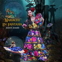 Kimberly Jaramillo - Mariachi en Fantasía