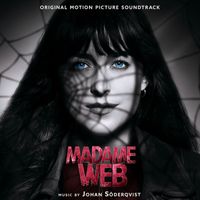 Johan Söderqvist - Madame Web (Original Motion Picture Soundtrack)