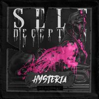 Self Deception - Hysteria
