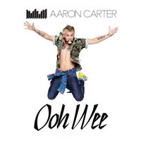 Aaron Carter - Ooh Wee