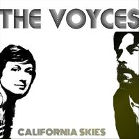 The Voyces - California Skies