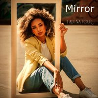 Fadi Natour - Mirror