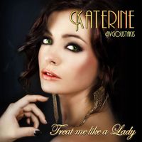 Katerine - Treat Me Like A Lady
