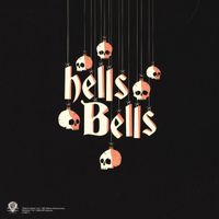 Hells Bells - Hells Bells