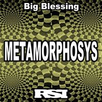 Big Blessing - Metamorphosis