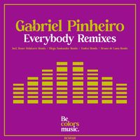 Gabriel Pinheiro - Everybody Remixes