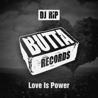 Dj Rip - Love Is Power