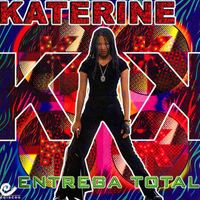 Katerine - Entrega Total