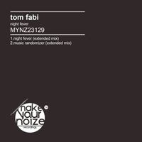 Tom Fabi - Night Fever