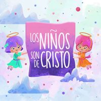Maria Paz - Los Niños Son De Cristo