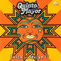 Quinto Mayor - Salsa Con Golpe II