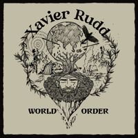 Xavier Rudd - World Order