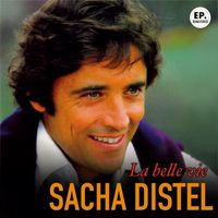 Sacha Distel - La belle vie (Remastered)