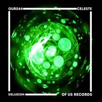 Celeste - Delusion