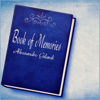 Alessandro Gilardi - Book Of Memories