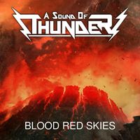 A Sound of Thunder - Blood Red Skies