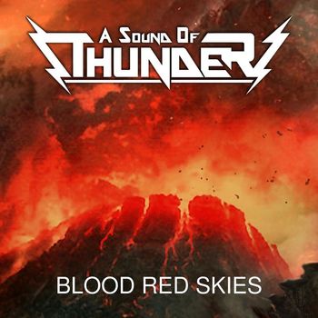 A Sound of Thunder - Blood Red Skies