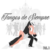 Carlos Gardel - Tangos de Siempre, Vol. 1