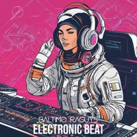 Baltimora Guys - Electronic Beat