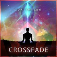 Crossfade - Livin The Life