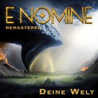 E Nomine - Deine Welt (2024 Remastered)