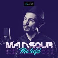 Mansour - Ma tecfid