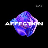 Saadi - Affection