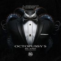 Heist - Octopussy's Island