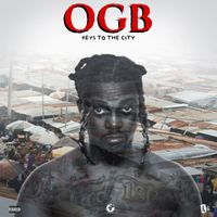 City Boy - OGB (Keys To The City) (Explicit)
