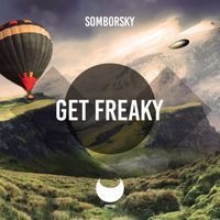 Somborsky - Get Freaky (Extended Mix)