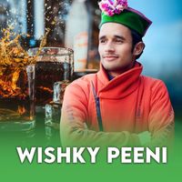 Thakur Saab featuring DEVENDRA PANWAR - Wishky Peeni
