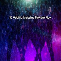 Ibiza Fitness Music Workout - 10 Mobility Melodies Flexible Flow