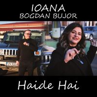 Ioana - Haide Hai