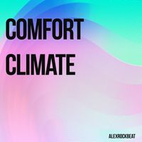 AlexRockBeat - Comfort Climate