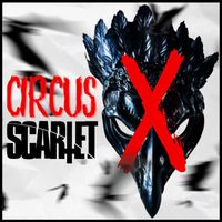 Scarlet - Circus X