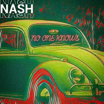 NASH - No One Knows