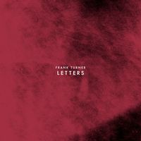 Frank Turner - Letters (Explicit)