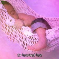 Rockabye Lullaby - 33 Resolved Rest