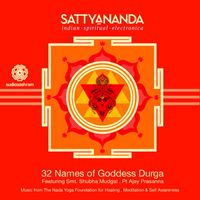 Sattyananda - 32 Names of Goddess Durga
