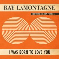 Ray LaMontagne - I Was Born To Love You