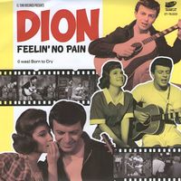 Dion - (I Was) Born To Cry (Soundtrack Feelin' No Pain)