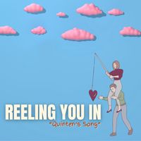 Austin Allsup - Reeling You In (Quinten’s Song)