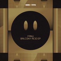 Fanu - Balcony Acid - EP