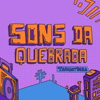 Vários Artistas - Sons Da Quebrada (Taguatinga) [Ao Vivo] (Explicit)